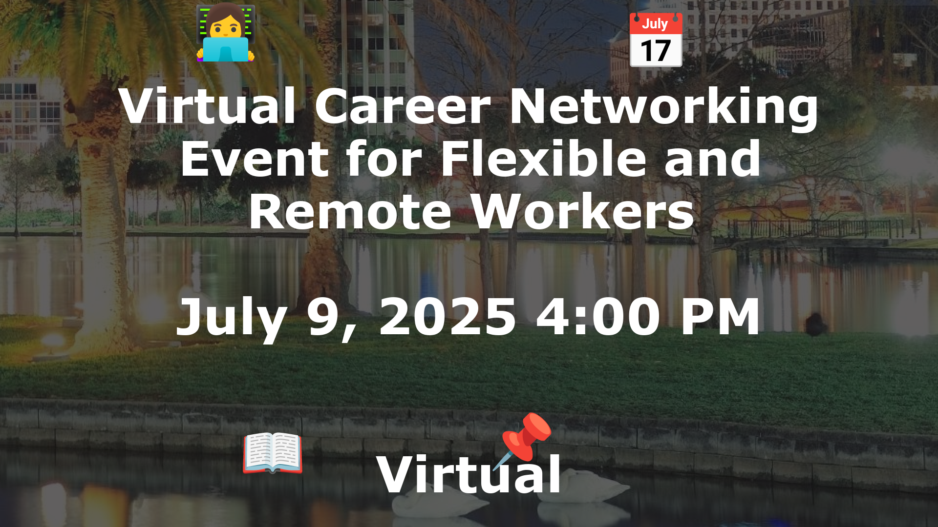 Virtual Career Networking Event for Flexible and Remote Workers event image